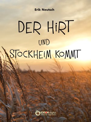 cover image of Der Hirt und Stockheim kommt